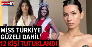 Miss Türkiye güzeli Buse İskenderoğlu tutuklandı