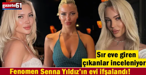 Mümine Senna Yıldız’ın evi ifşalandı! Sır eve giren çıkanlar inceleniyor