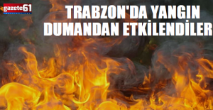 Trabzon’da iş yeri alevlere teslim oldu: 3 Kişi hastanelik oldu