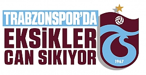 Trabzonspor 4 eksikle gitti!