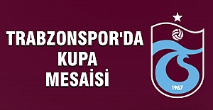 Trabzonspor'da kupa mesaisi...
