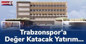 Trabzonspor’a Değer Katacak Yatırım…