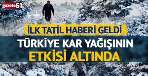 Türkiye kar yağışının etkisi altına girdi! İlk tatil haberi geldi