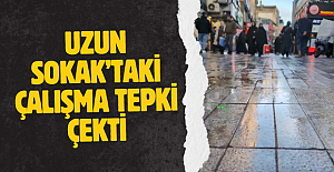 Uzun Sokak’taki Çalışma Tepki Çekti