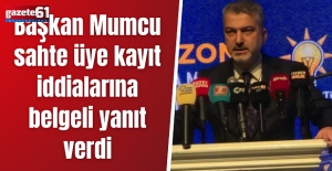 Başkan Mumcu sahte üye kayıt iddialarına belgeli yanıt verdi