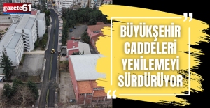 BÜYÜKŞEHİR CADDELERİ YENİLEMEYİ SÜRDÜRÜYOR