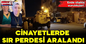 Evde silahla vuruldular! Cinayetlerde sır perdesi aralandı