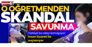 İnsan ticareti' suçlandı!O öğretmen hakkında karar!