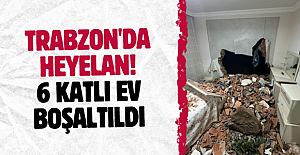 Trabzon'da Heyelan Alarmı: 6 Katlı Bina Boşaltıldı