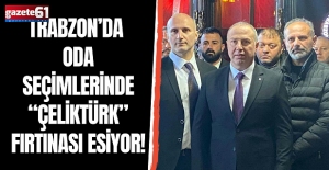 TRABZON’DA ODA SEÇİMLERİNDE “ÇELİKTÜRK” FIRTINASI ESİYOR!