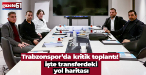 Trabzonspor'da kritik toplantı!