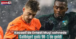 Trabzonspor Ernest Muçi ile güldü!