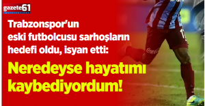 Trabzonspor'un eski futbolcusu sarhoşların hedefi oldu