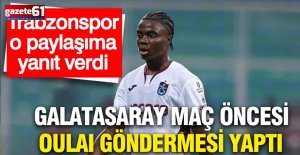 Trabzonspor’dan Galatasaray’a Oulai cevabı: Kendinizi paralamayın!