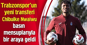 Trabzonspor’un yeni transferi Chibuike Nwaiwu, Mehmet Ali Yılmaz Tesisleri’nde basın mensuplarıyla bir araya geldi.