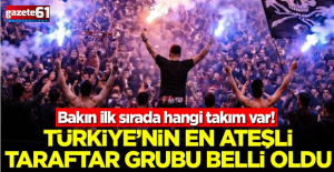 Türkiye'nin en ateşli taraftar grubu belli oldu! Bakın ilk sırada hangi takım var