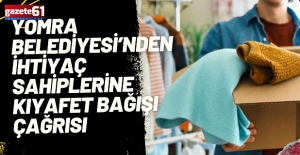 Yomra Belediyesi’nden ihtiyaç sahiplerine kıyafet bağışı çağrısı