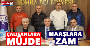  Yomra'da işçilere müjde! Maaşlara zam geldi...