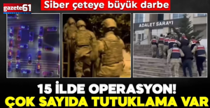 15 ilde siber dolandırıcılık operasyonu: 58 tutuklama
