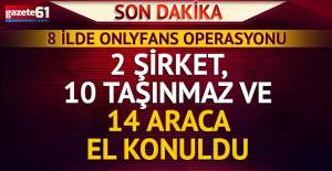 8 ilde 25 şüpheliye OnlyFans operasyonu!