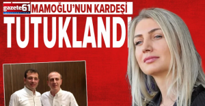 Dilek İmamoğlu’nun kardeşi Ali Kaya tutuklandı