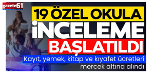 Rekabet Kurumu 19 özel okula inceleme başlattı