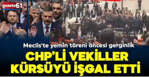 CHP'li vekiller kürsüyü işgal etti! Gürlek ve Çiftçi'nin yemin töreni öncesi gerginlik yaşandı