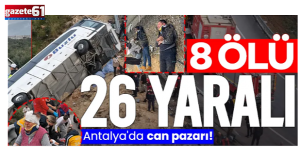  Yolcu otobüsü devrildi: 8 ölü 26 yaralı var