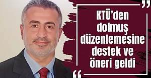 KTÜ’den dolmuş düzenlemesine hem destek hem öneri