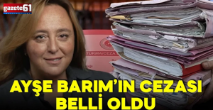 Menajer Ayşe Barım'ın cezası belli oldu