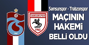 Samsunspor - Trabzonspor maçının hakemi belli oldu