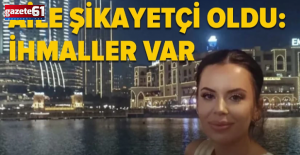 Yüz gerdirme ameliyatı sonrası ölüm: Aile şikayetçi oldu