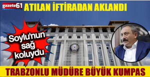 TRABZONLU EMNİYET MÜDÜRÜNE BÜYÜK KUMPAS... SONUNDA AKLANDI