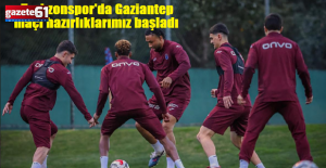 Trabzonspor'da Gaziantep maçı hazırlıklarımız başladı