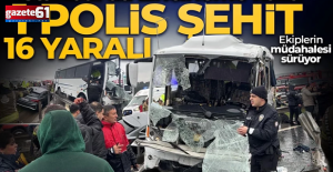 1 polis şehit oldu, 16 polis yaralandı!
