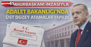 Adalet Bakanlığı’nda üst düzey atamalar! Resmi Gazete’de yayımlandı