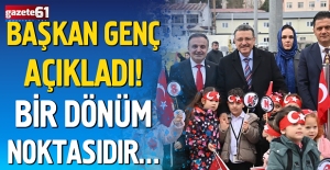 Başkan Genç açıkladı! Bir dönüm noktasıdır…
