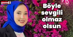 Böyle sevgili olmaz olsun! Nagihan barışmadı öldürüldü!