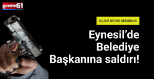 Eynesil Belediye Başkanına Saldırı!