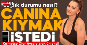 Kısmetse Olur Ayça Beğen'den korkutan haber! İntihar girişiminde bulundu