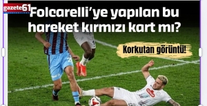 Folcarelli’ye yapılan müdahale kırmızı kart gerektirir mi?