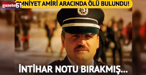 Arabasında ölü bulundu! İntihar notu bırakmış...
