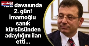 İBB davasında 2. gün! İmamoğlu sanık kürsüsünden adaylığını ilan etti...