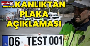 İçişleri Bakanlığı'ndan plaka açıklaması