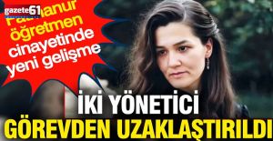 İki isim görevden uzaklaştırıldı!