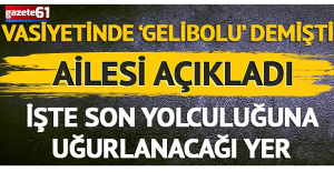 İlber Ortaylı vasiyetinde 'Gelibolu' demişti!