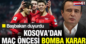 Kosova'dan Türkiye maçı öncesi bomba karar...