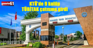 KTÜ'de 9 kulüp TÜBİTAK çatısına girdi