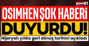 Osimhen şok haberi duyurdu! İşte geri dönüş tarihi...