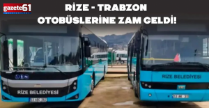Rize–Trabzon seferleri hattına zam!